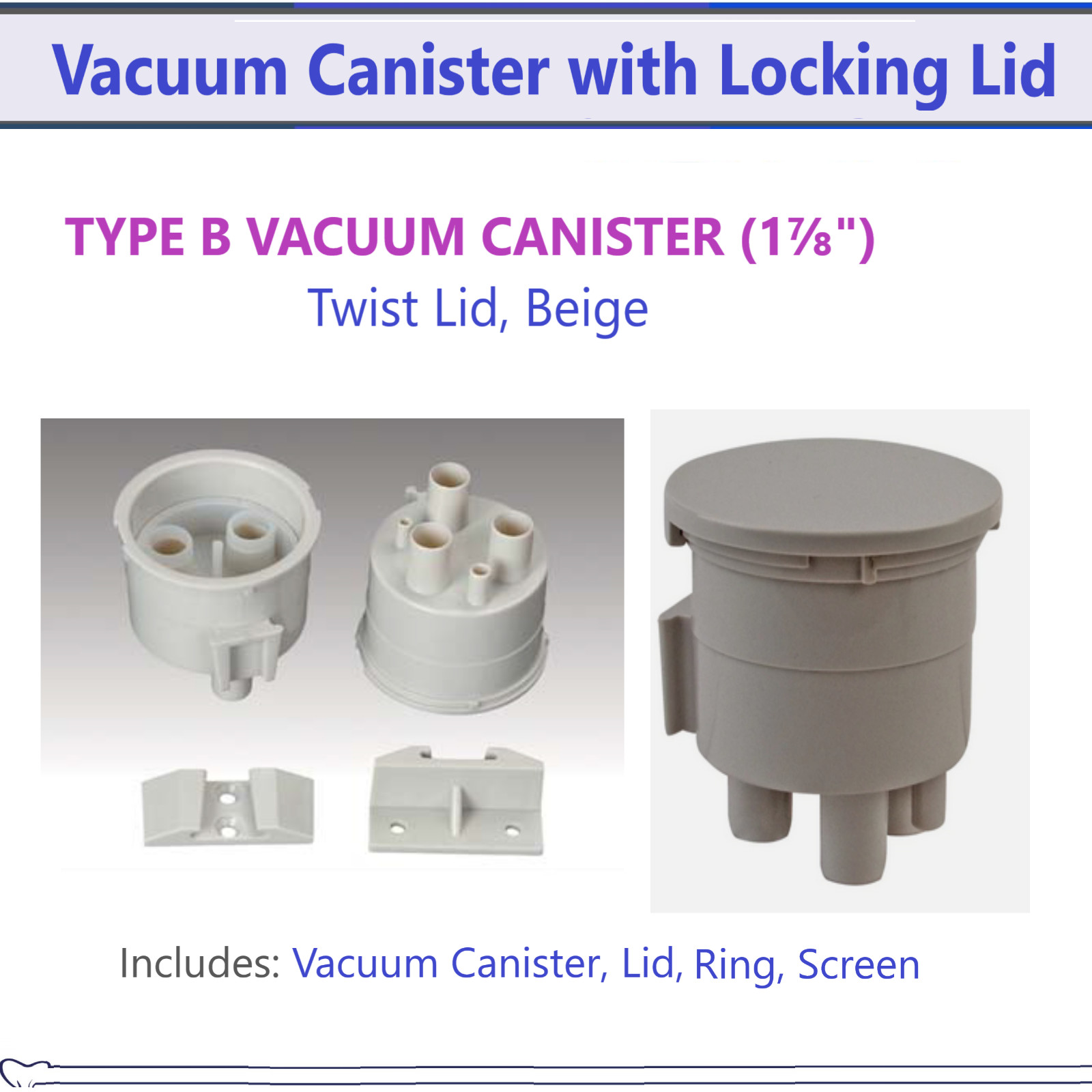 Dental Vacuum Canister, Bracket Mounted Dental Vacuum Trap DCI 5860, Type B