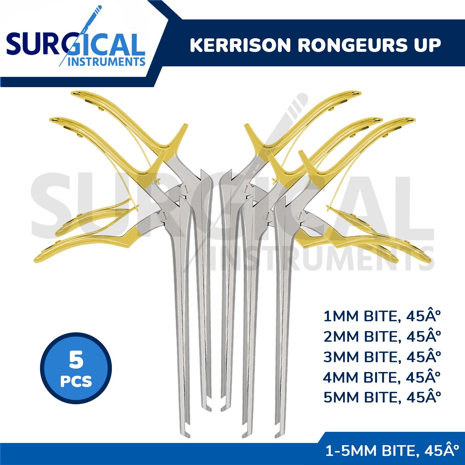 5 KERRISON Rongeurs 7″ 1, 2, 3, 4, 5mm up 45 Gold Handle Orthopedic German Grade