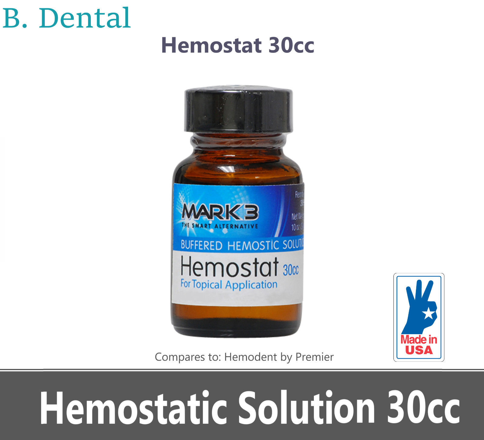 MARK3 Dental Topical Buffered Hemostatic Solution 30cc Bottle #3899