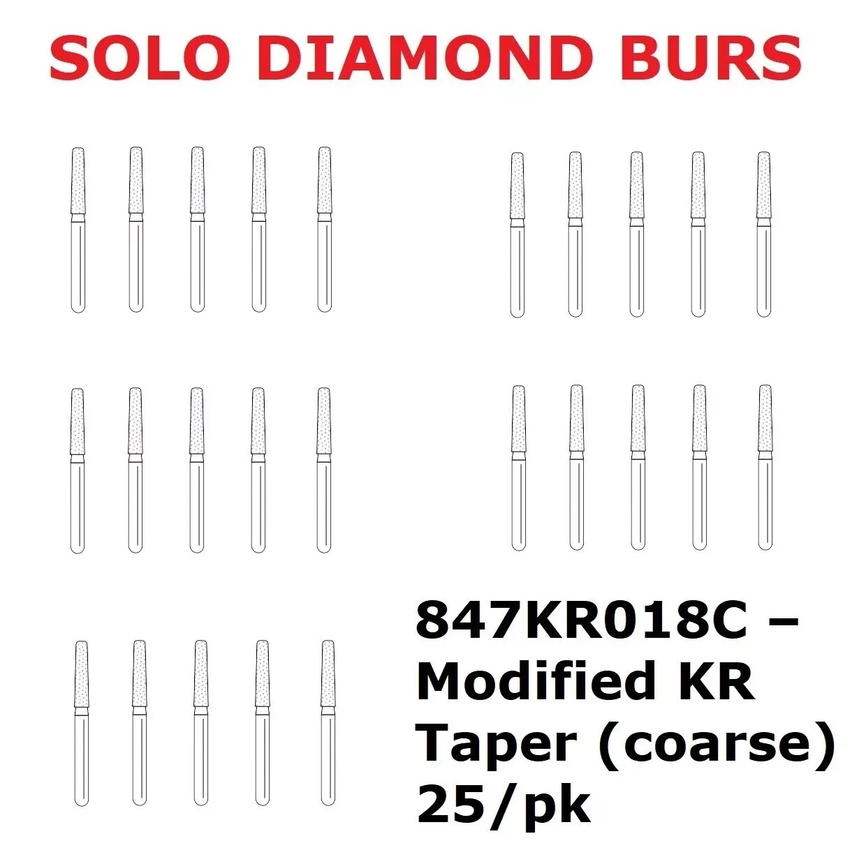 Premier Dental SOLO Premium Diamond Burs Modified KR Taper 847KR018C 25pcs USA