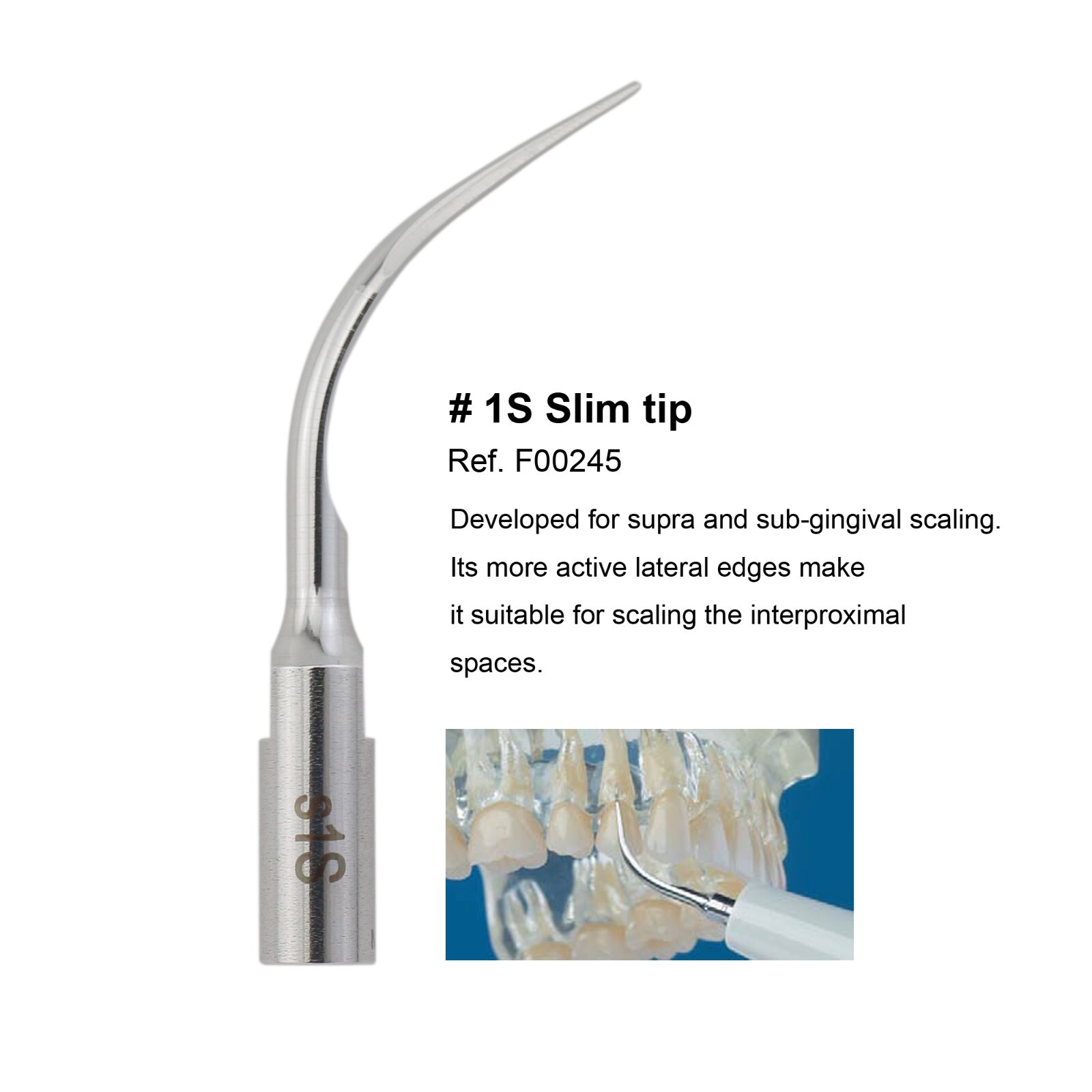Acteon F00245 P5 Newtron Satelic Ultrasonic Dental Scaler Tip #1S Slim Universal