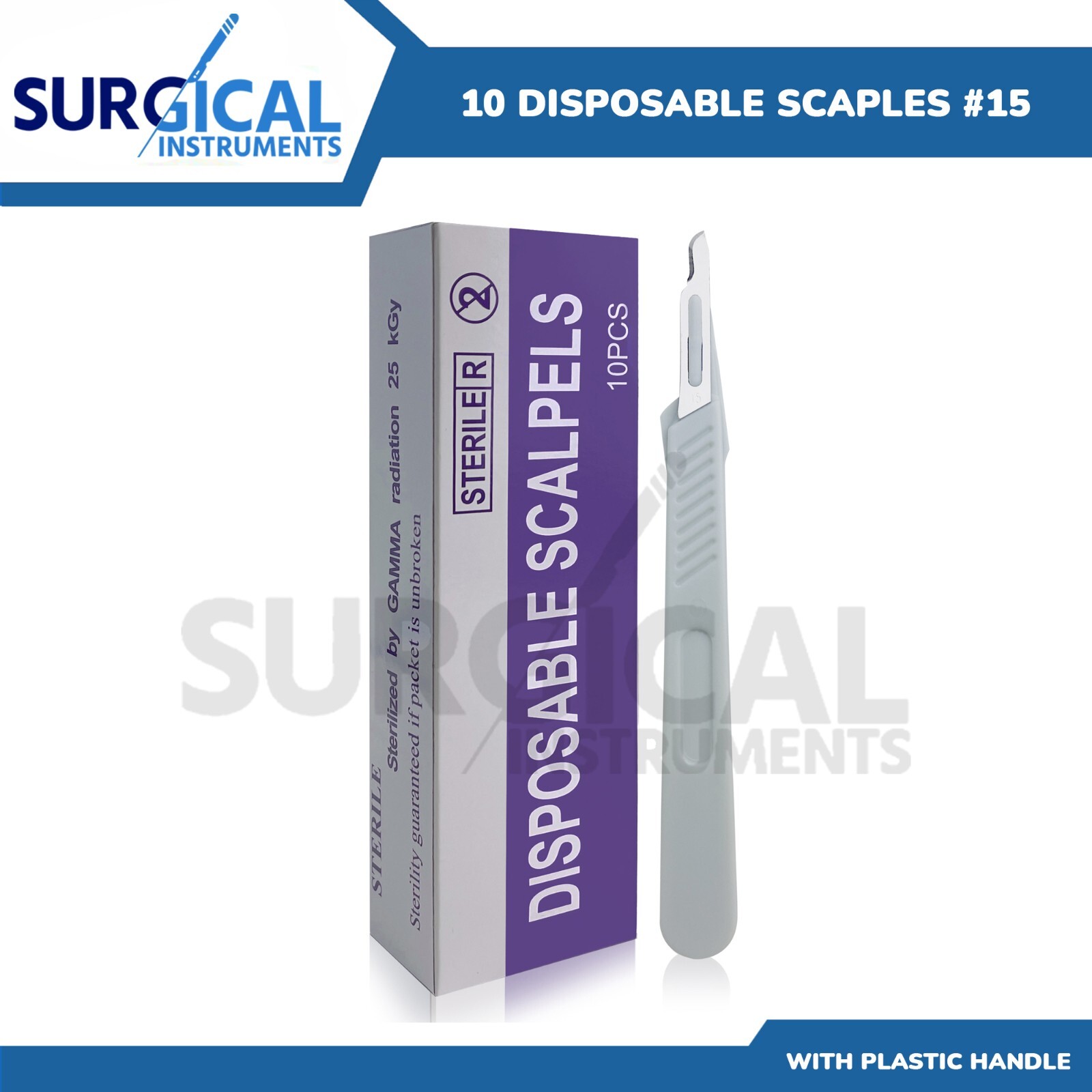 10 Pcs STERILE DISPOSABLE SURGICAL SCALPELS #15 WITH GRADUATED PLASTIC BP HANDLE