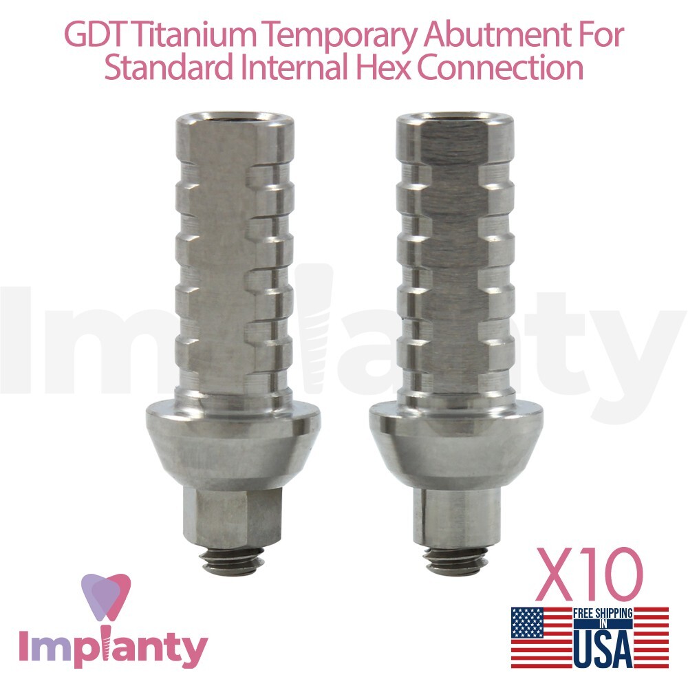 10x GDT Anti Rotational/Rotational Titanium Temporary Prosthetic Int Hex 2.42mm