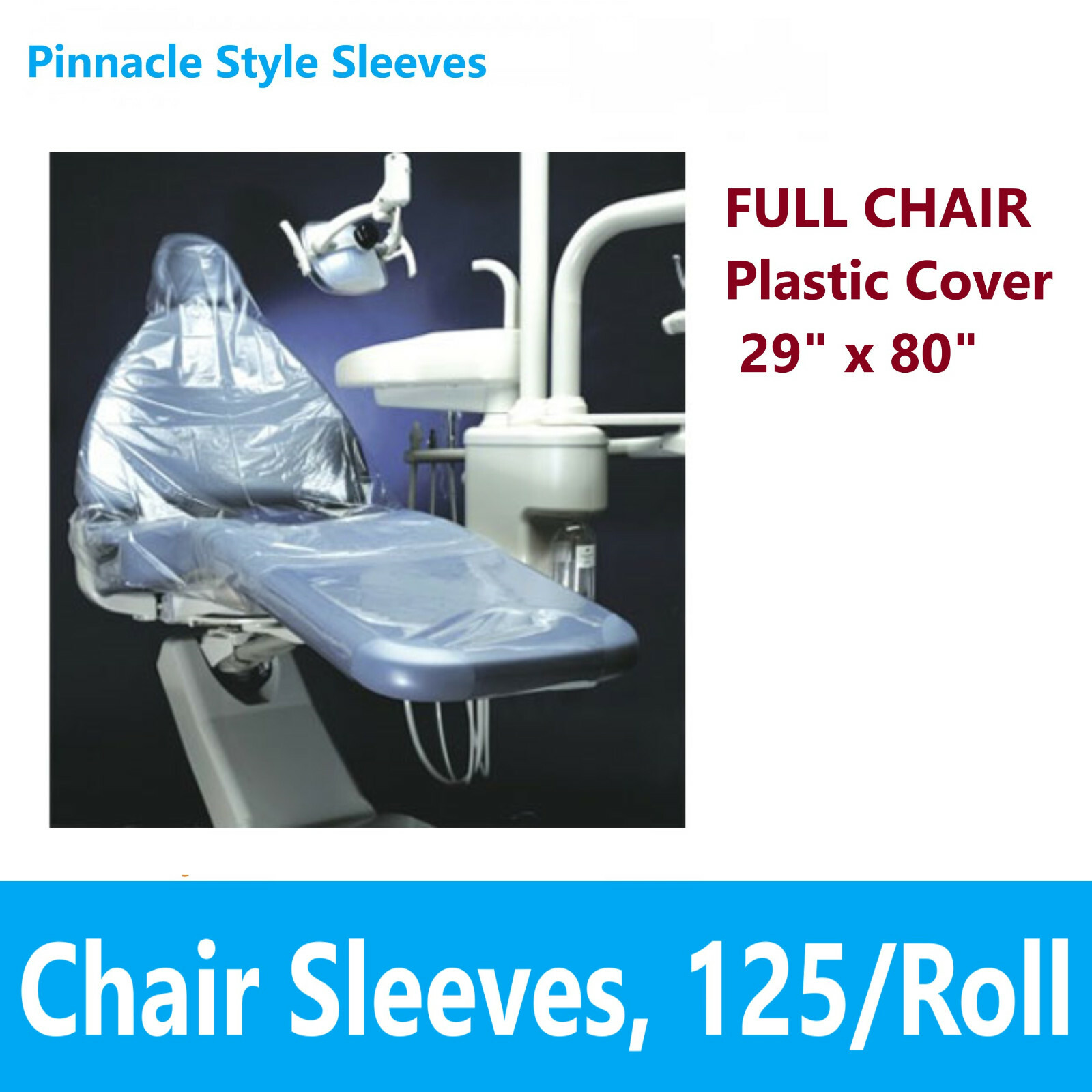 DENTAL Chair Cover Full Chair Sleeves 29″ x 80″ Clear Plastic 125 Dispenser Box