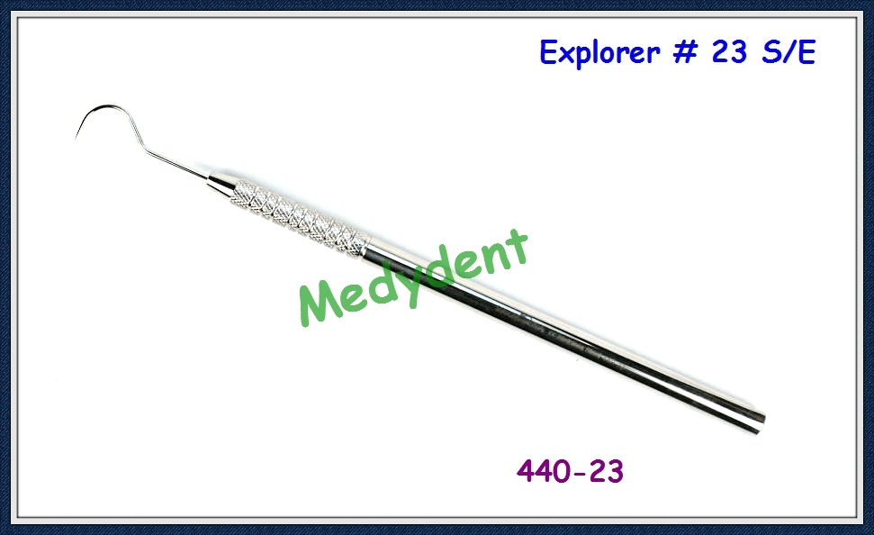 Explorer #23 Hook Tartar Remover Periodontal Dentist Pick Tools S/E 440-23