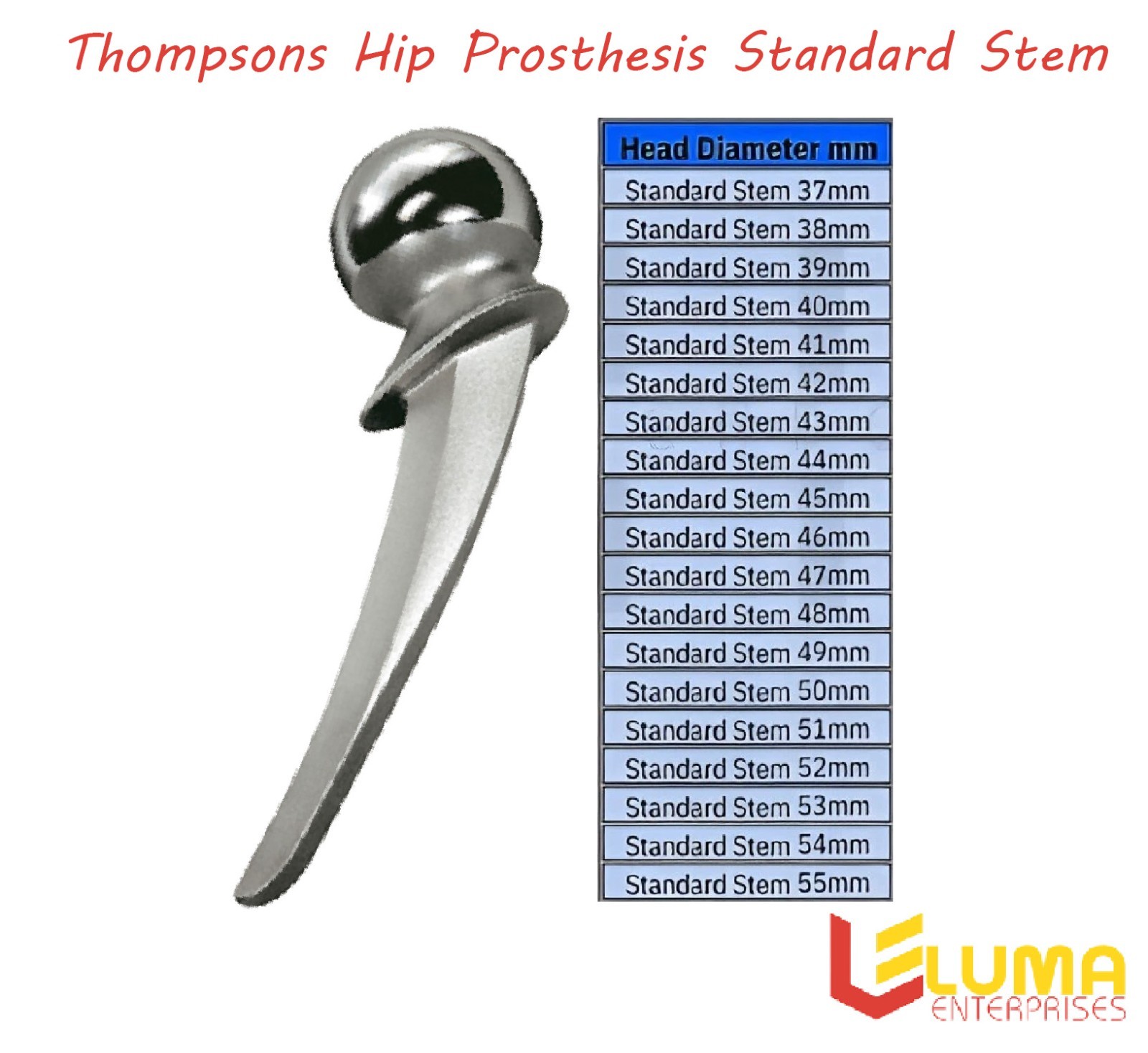 Thompsons Hip Prosthesis Standard Stem All Sizes Quality Orthopedic Instruments